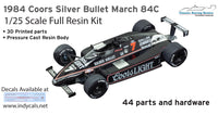 1984 Coors Silver Bullet March 84C 1/25 scale - Al Unser Jr. resin full kit