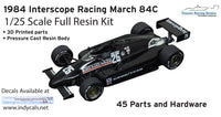 1984 Interscope March 84C 1/25 scale - Danny Ongais resin full kit