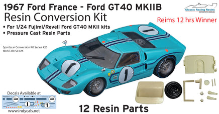 1967 1/24 Ford GT40 Mk IIb, Reims 12 hour winner Resin Conversion kit