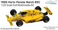 1/25 1985 Hertz Penske March 85C Indy ver. Al Unser Sr. FULL KIT