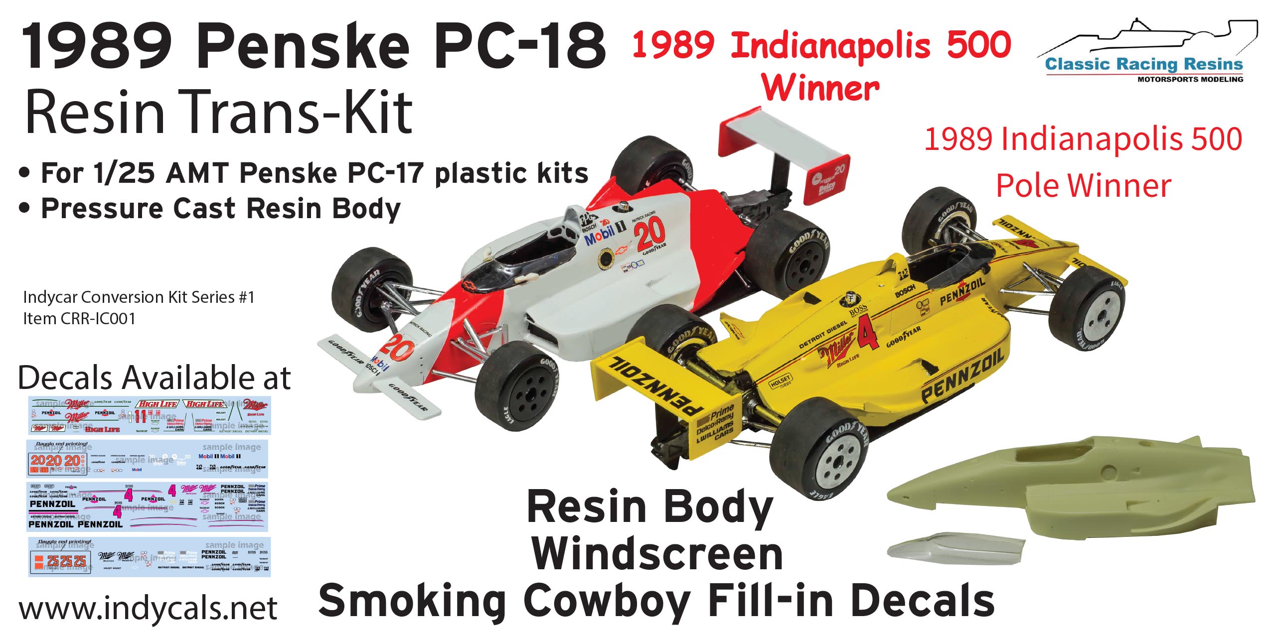 1989 Penske PC-18 resin trans kit Indy for 1/25 AMT Penske PC17